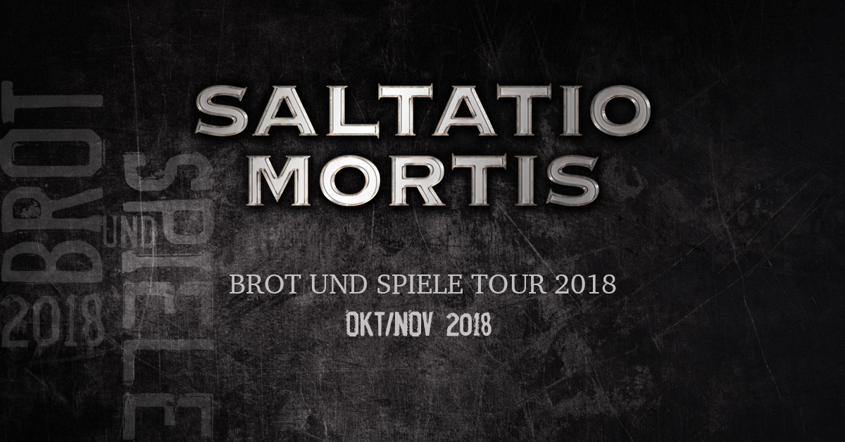 SALTATIO MORTIS  BROT UND SPIELE TOUR 2018 IM LINZER POSTHOF